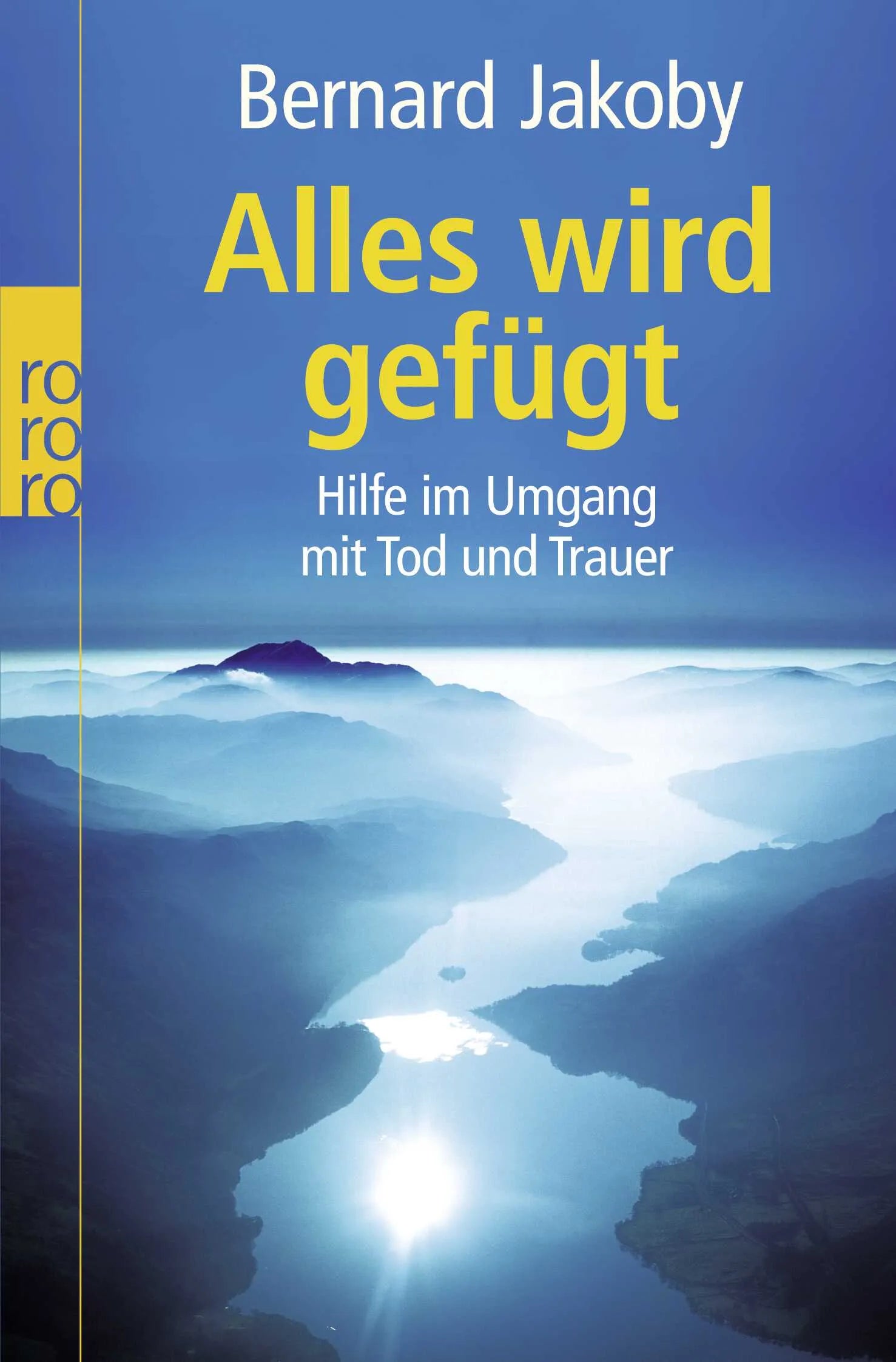Buchcover von 'Alles wird gefügt' - Taschenbuch von Bernard Jakoby