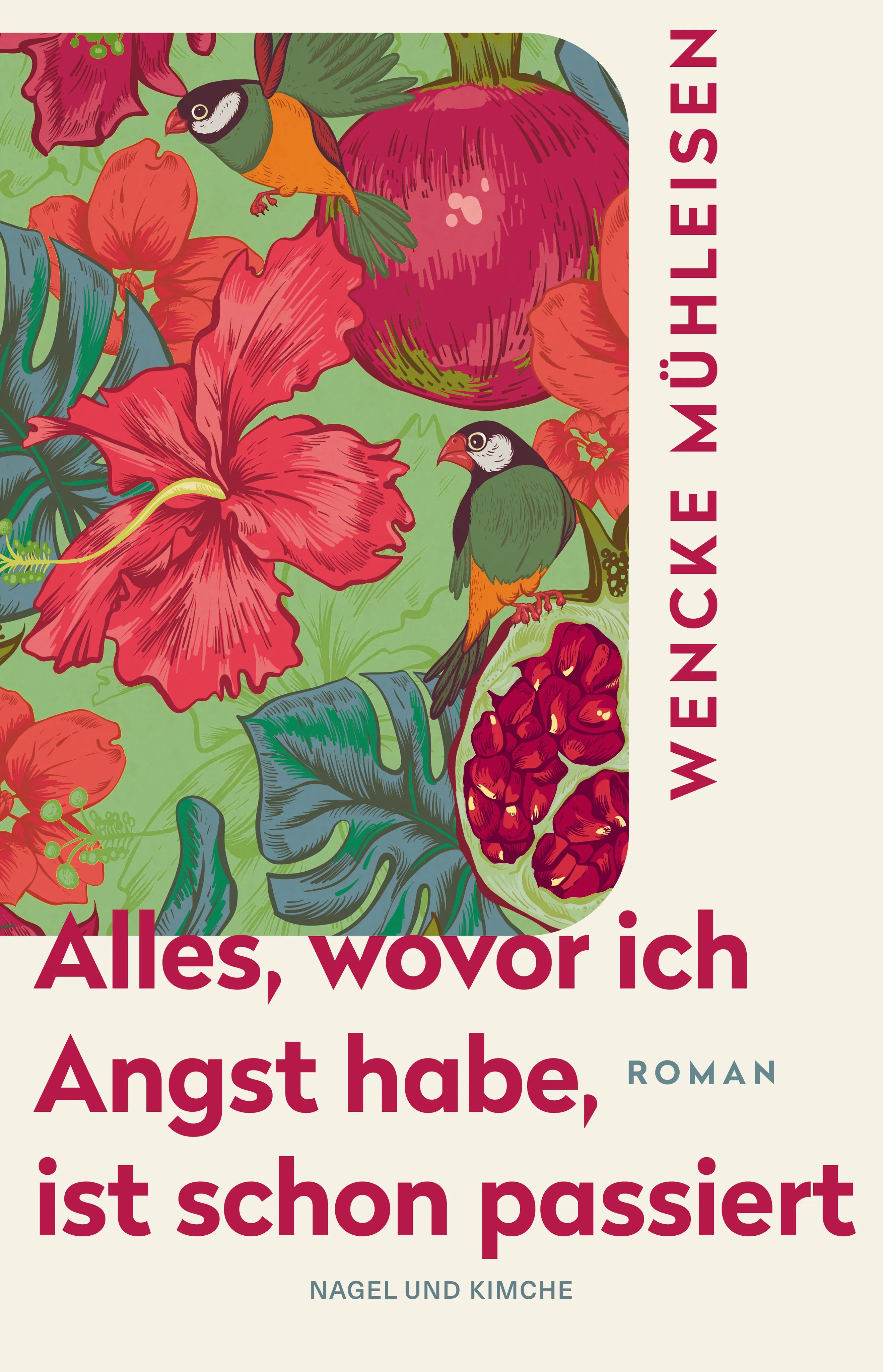 Buchcover von 'Alles, wovor ich Angst habe, ist schon passiert' - Gebundene Ausgabe von Wencke Mühleisen
