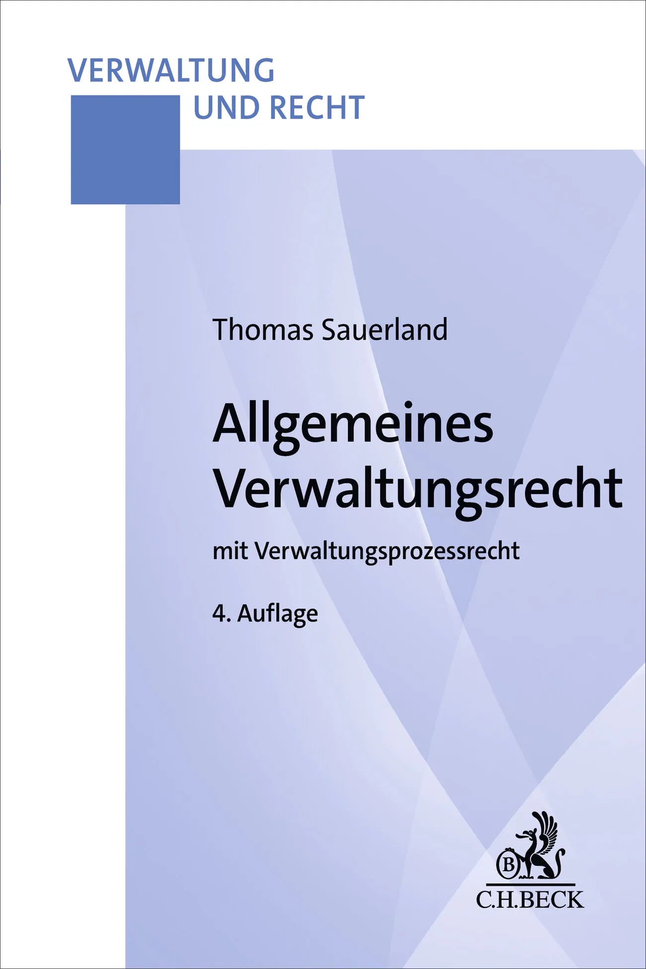 Cover: Allgemeines Verwaltungsrecht (Taschenbuch) von Thomas Sauerland