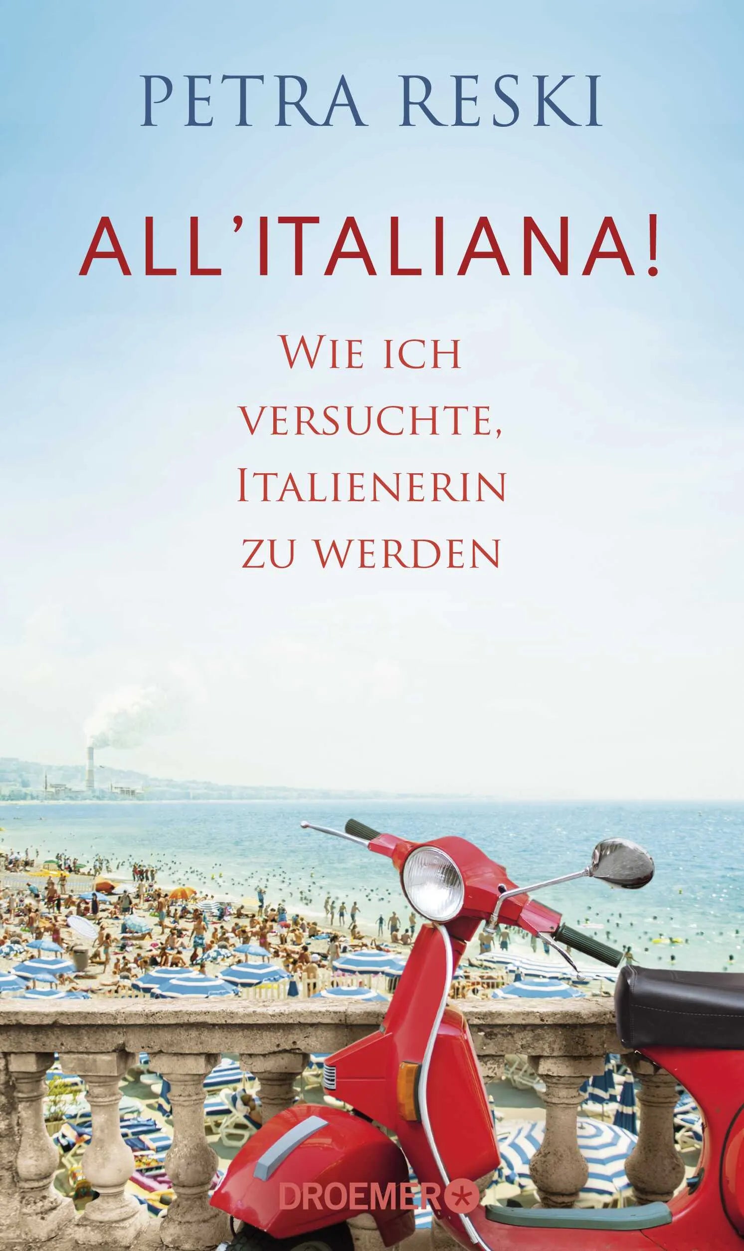 Buchcover von 'All'italiana!' - Gebundene Ausgabe von Petra Reski