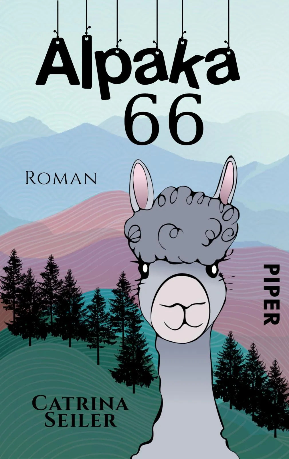Buchcover von 'Alpaka 66' - Taschenbuch von Catrina Seiler