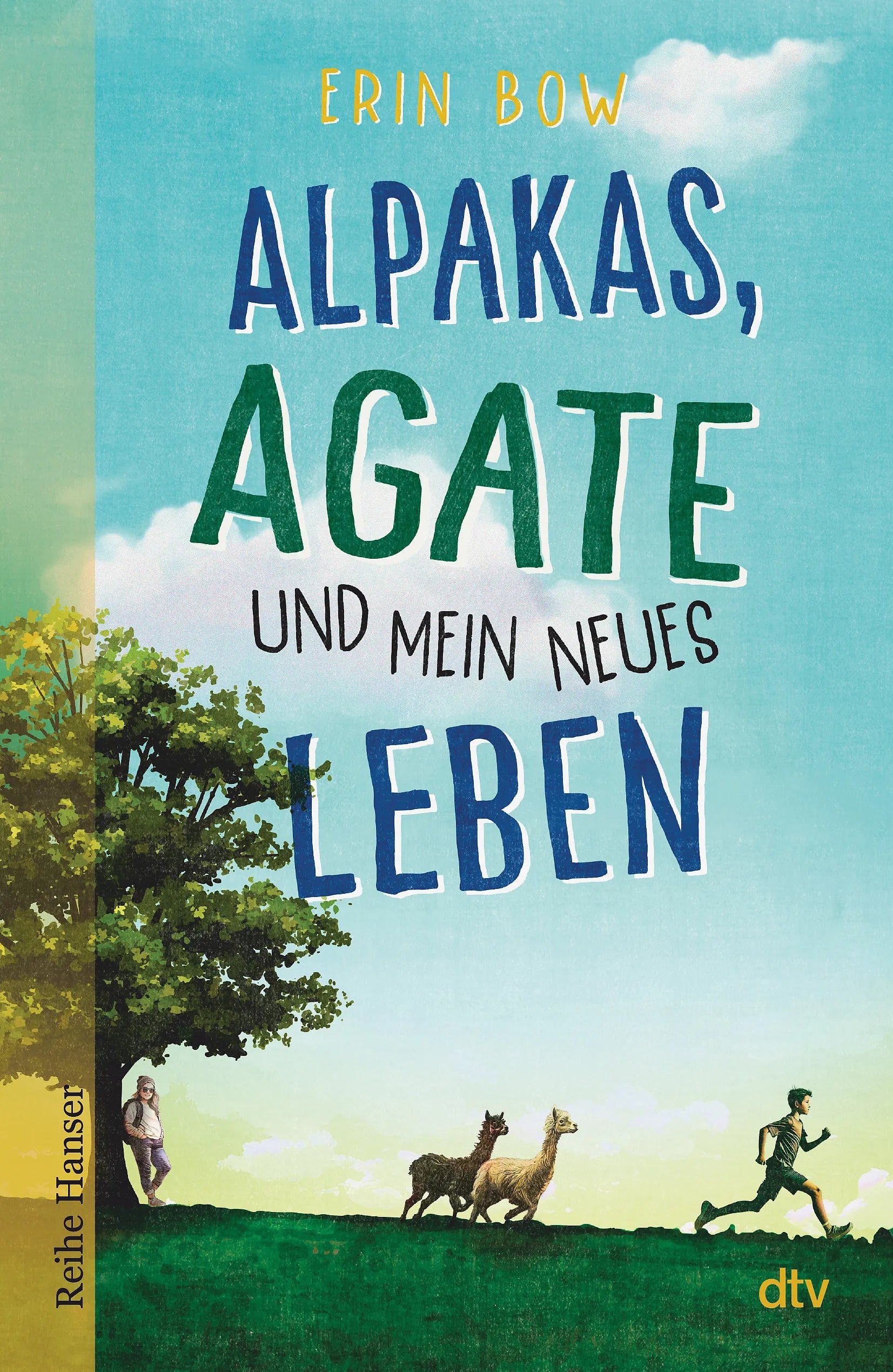 Buchcover von 'Alpakas, Agate und mein neues Leben' - Gebundene Ausgabe von Erin Bow