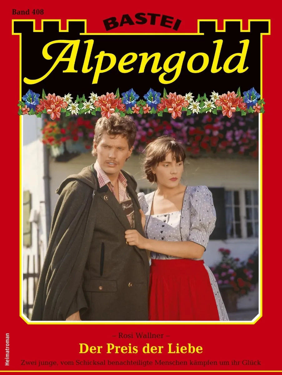 Cover: Alpengold 408 (E-Book) von Rosi Wallner