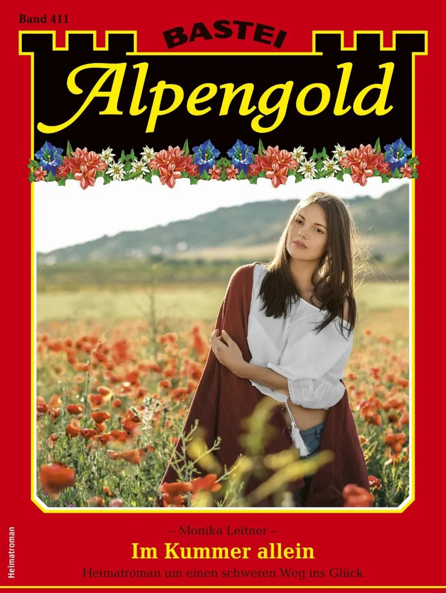 Cover: Alpengold 411 (E-Book) von Monika Leitner