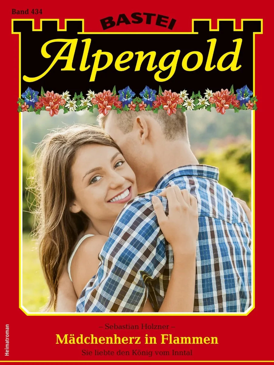 Cover: Alpengold 434 (E-Book) von Sebastian Holzner