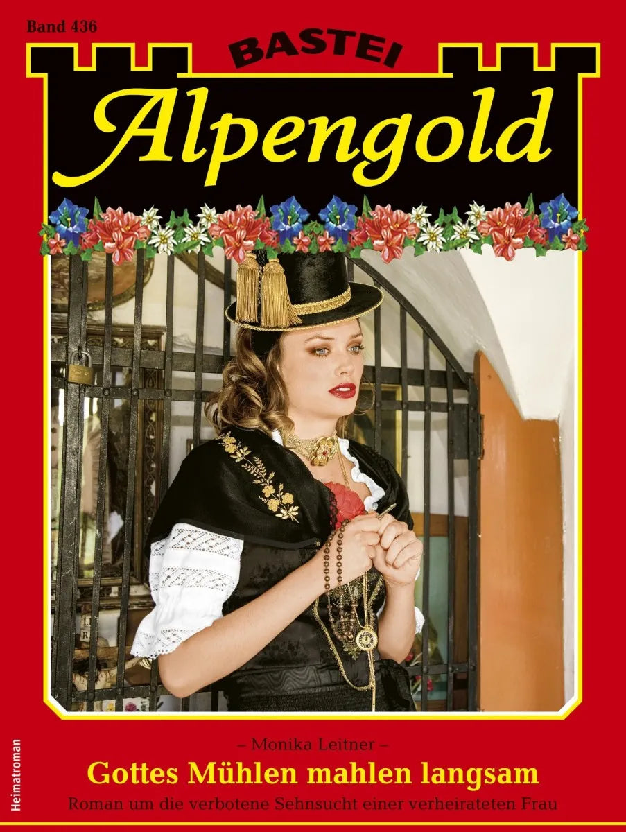 Cover: Alpengold 436 (E-Book) von Monika Leitner