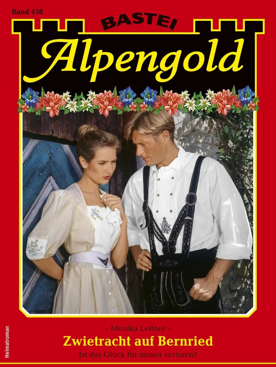 Cover: Alpengold 438 (E-Book) von Monika Leitner