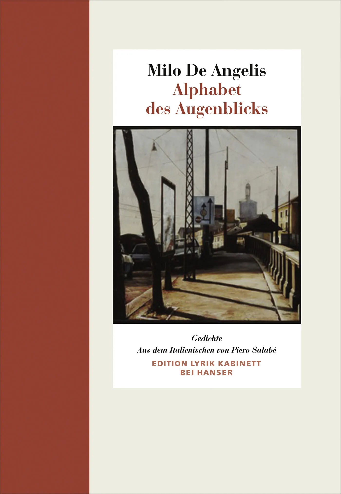 Buchcover von 'Alphabet des Augenblicks' - Gebundene Ausgabe von Milo De Angelis