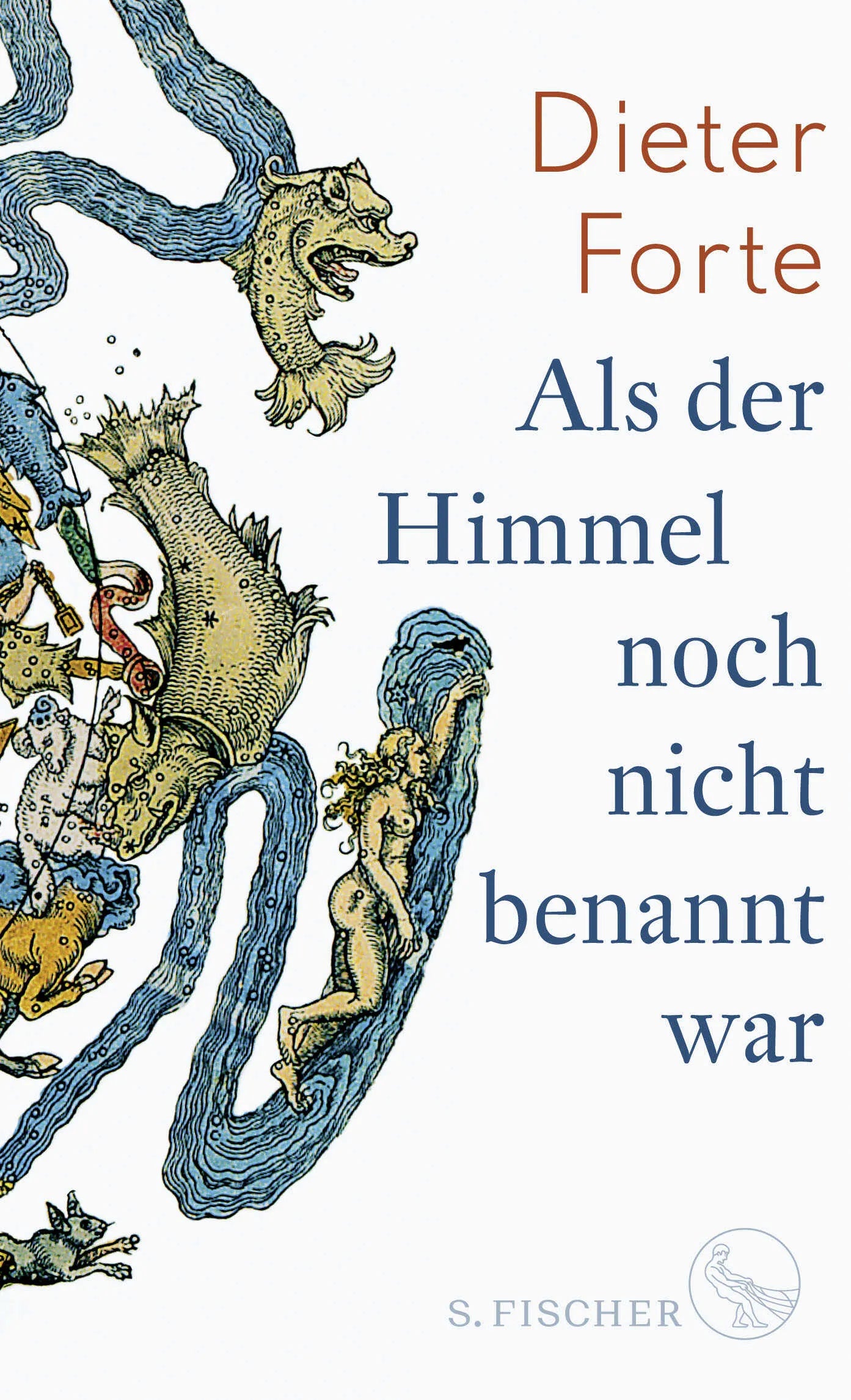 Buchcover von 'Als der Himmel noch nicht benannt war' - Gebundene Ausgabe von Dieter Forte