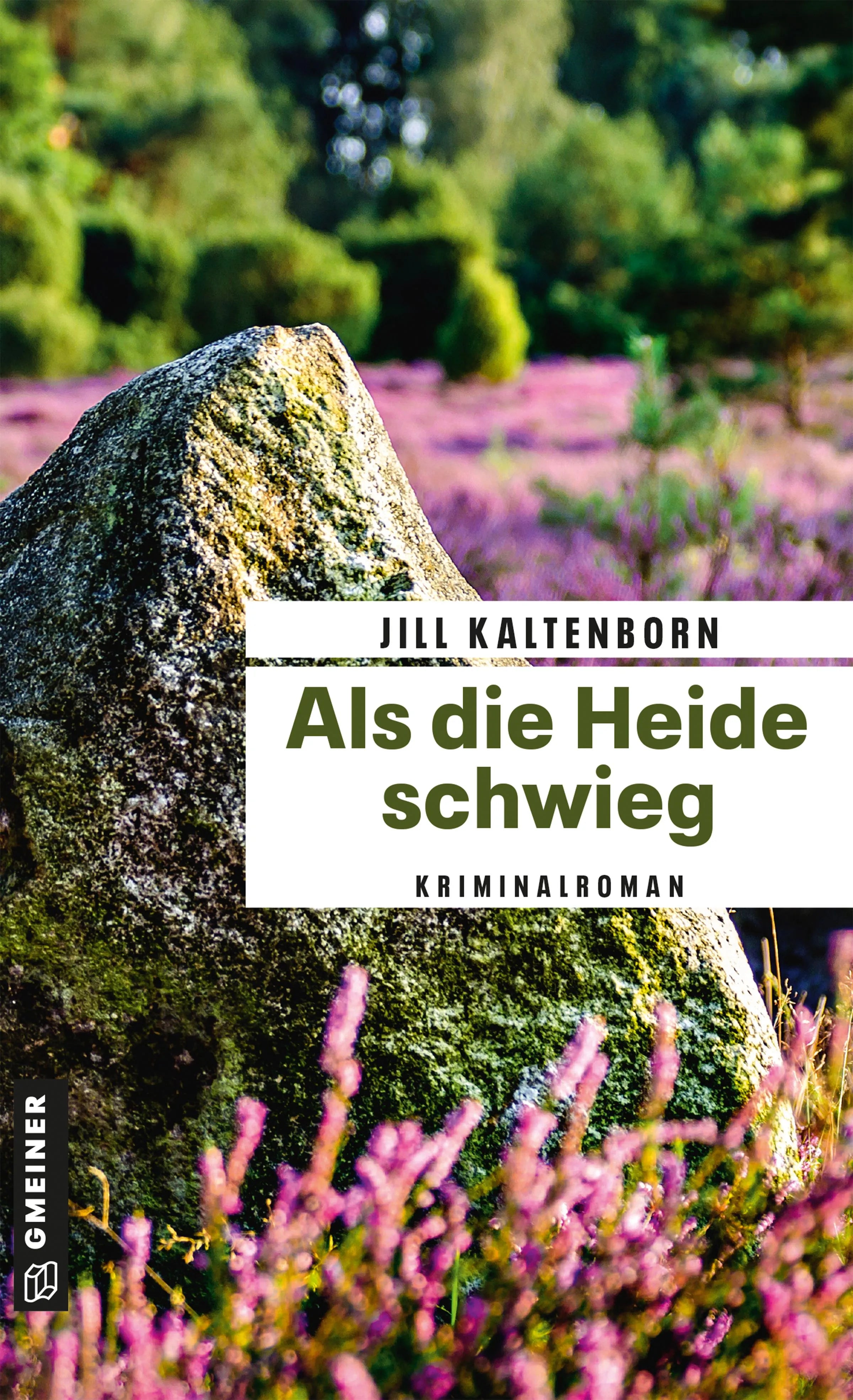 Cover: Als die Heide schwieg (E-Book) von Jill Kaltenborn