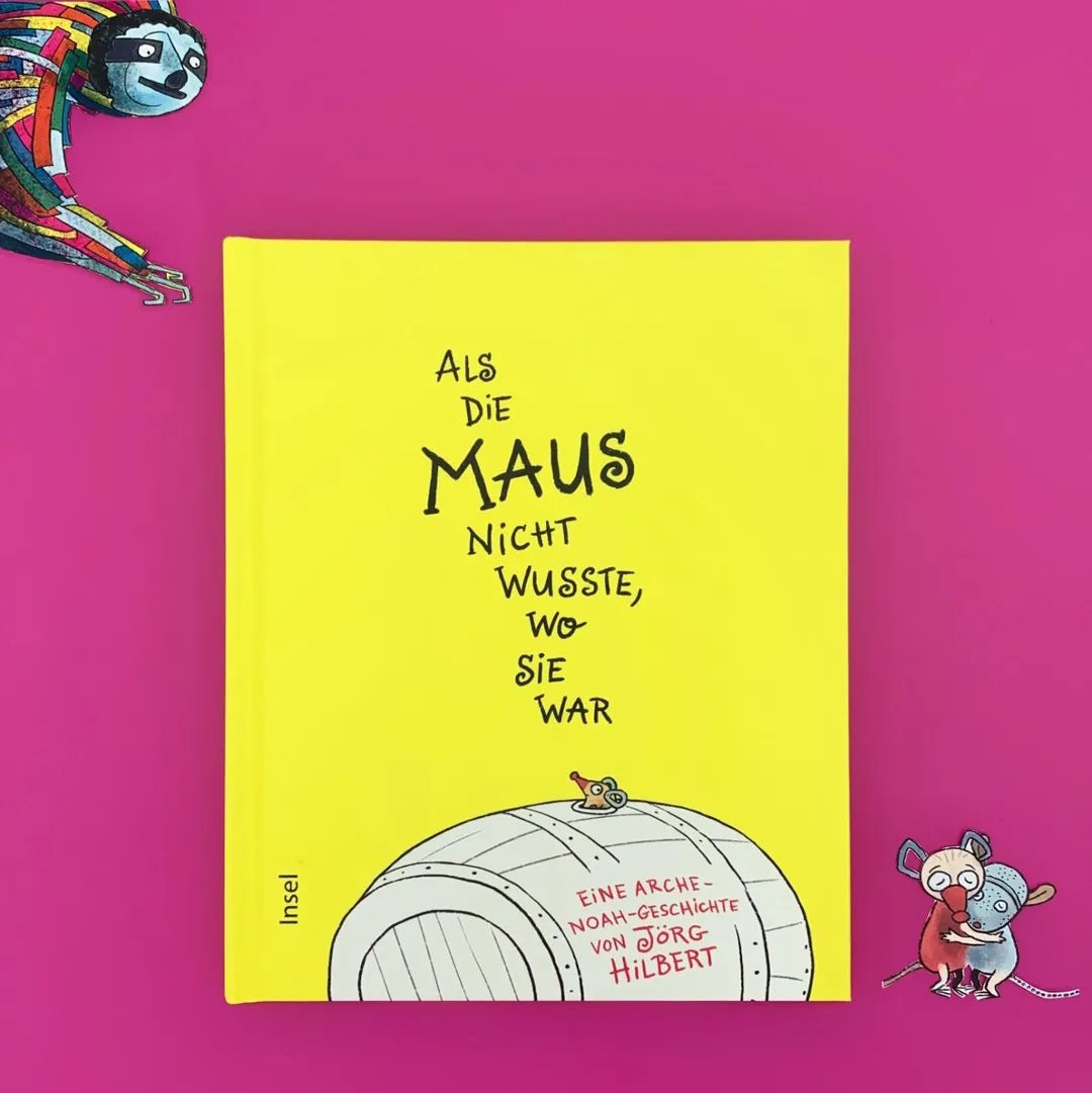Produktansicht: Als die Maus nicht wusste, wo sie war (Gebundene Ausgabe)