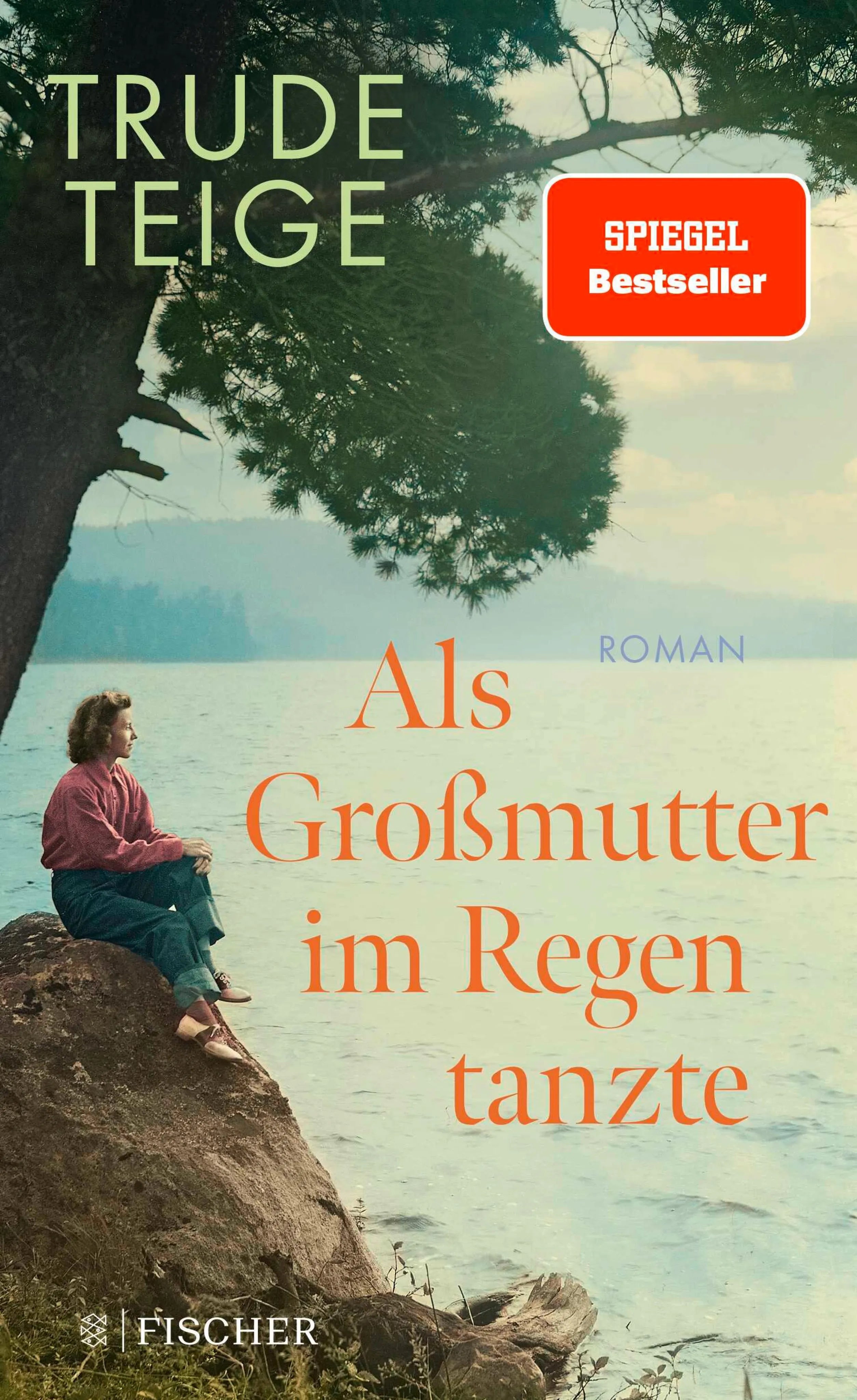 Cover: Als Großmutter im Regen tanzte (E-Book) von Trude Teige