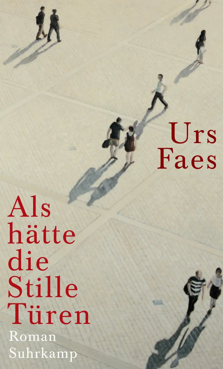 Cover: Als hätte die Stille Türen (Hardcover) von Urs Faes