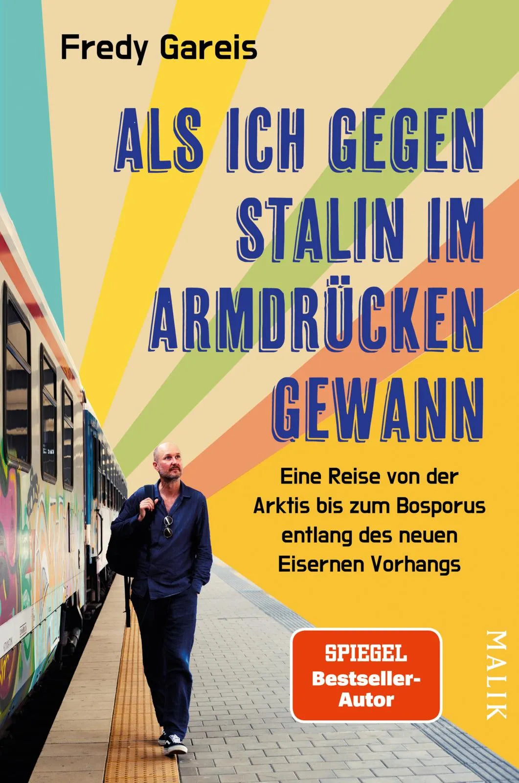 Buchcover von 'Als ich gegen Stalin im Armdrücken gewann' - Paperback von Fredy Gareis