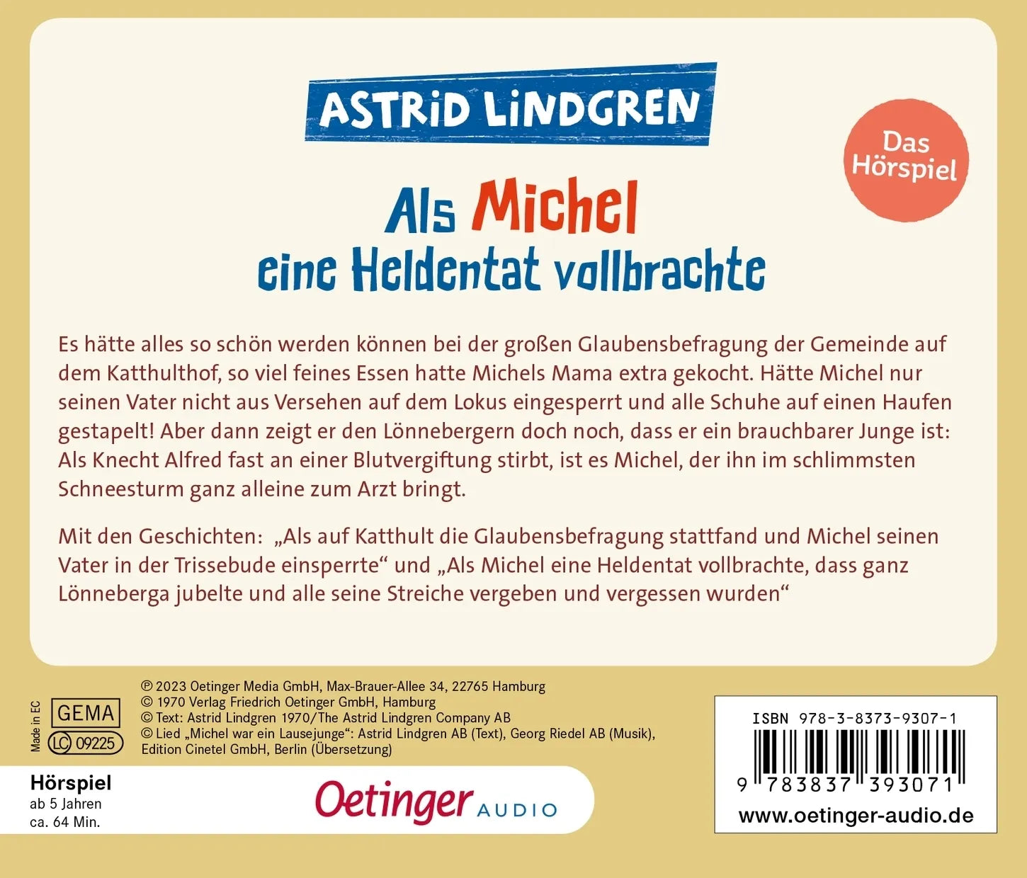 Buchrückseite von 'Als Michel eine Heldentat vollbrachte. Das Hörspiel' mit Klappentext - Hörbuch (CD)