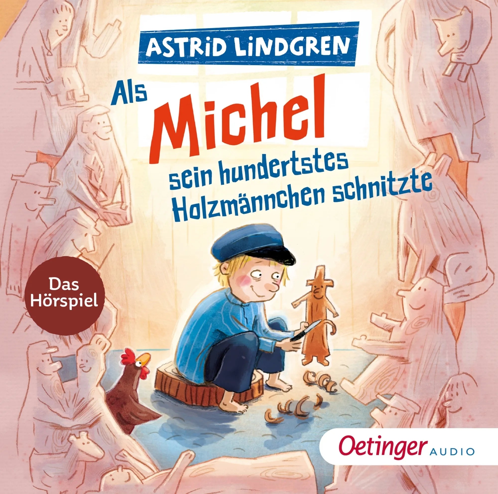 Buchcover von 'Als Michel sein hundertstes Holzmännchen schnitzte. Das Hörspiel' - Hörbuch (CD) von Astrid Lindgren