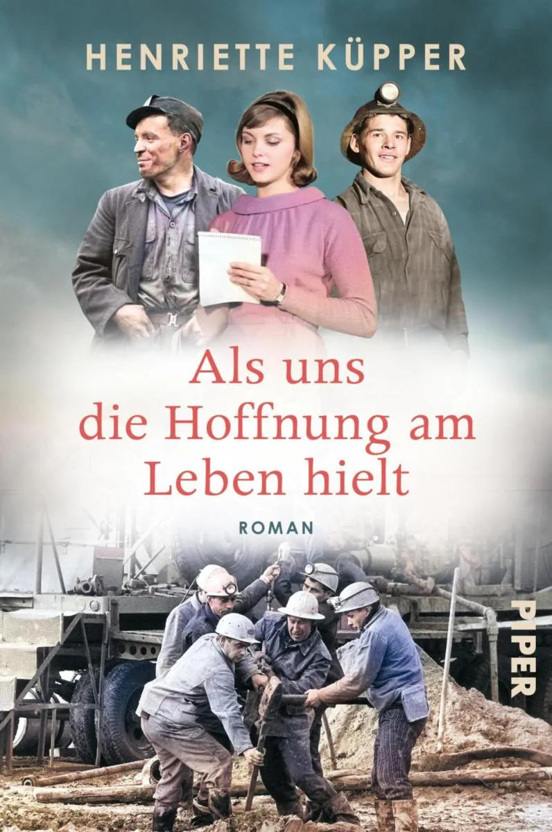 Cover: Als uns die Hoffnung am Leben hielt (E-Book) von Henriette Küpper