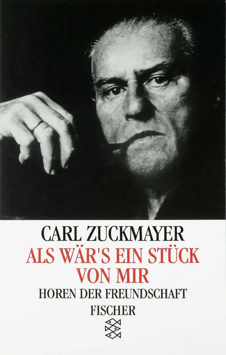 Buchcover von 'Als wär's ein Stück von mir' - Taschenbuch von Carl Zuckmayer