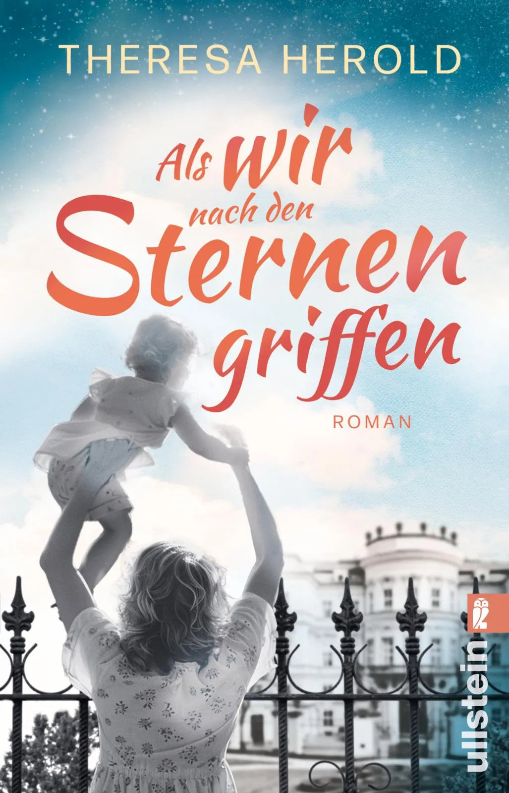 Buchcover von 'Als wir nach den Sternen griffen' - Taschenbuch von Theresa Herold