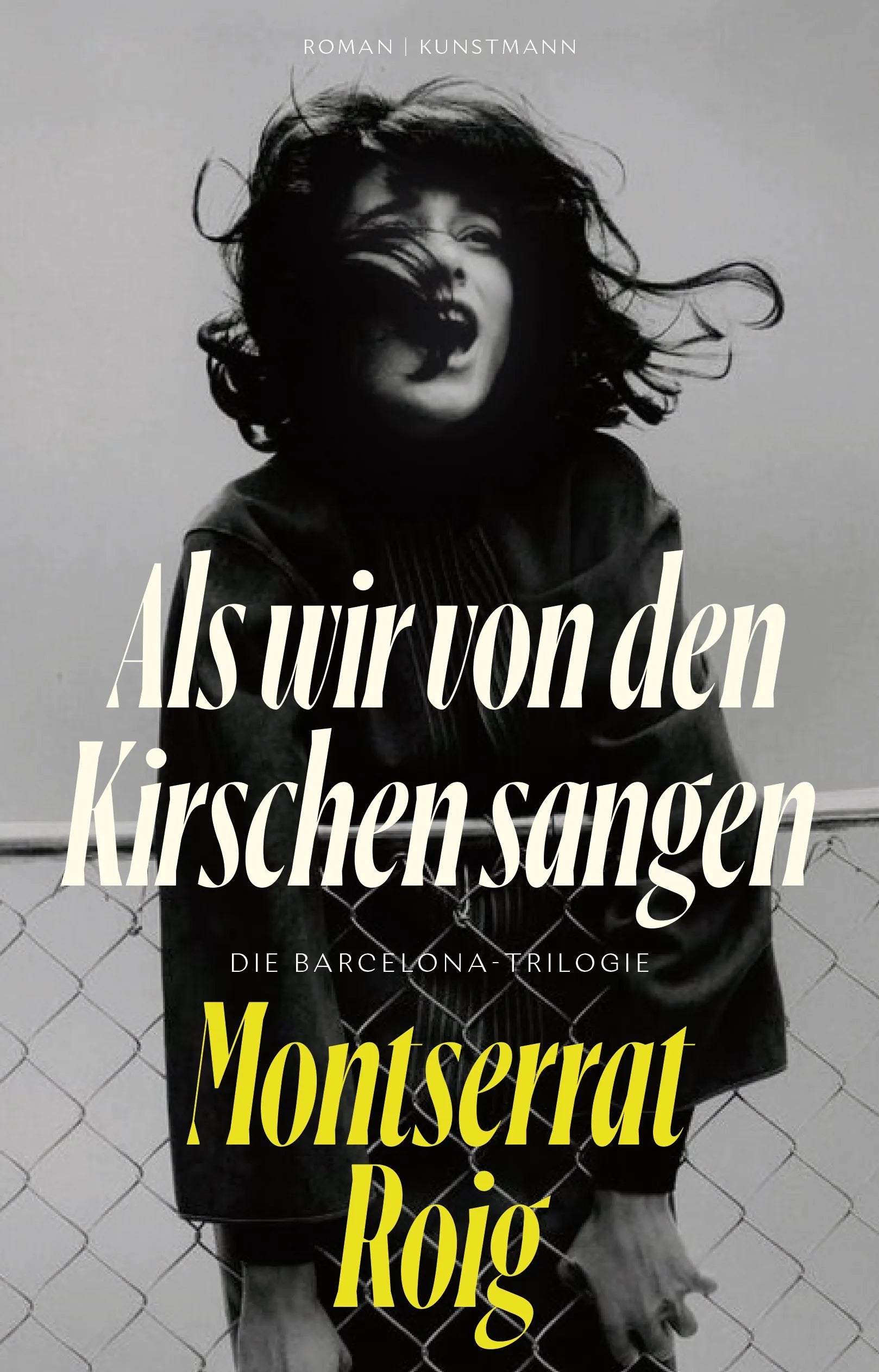 Buchcover von 'Als wir von den Kirschen sangen' - Gebundene Ausgabe von Montserrat Roig