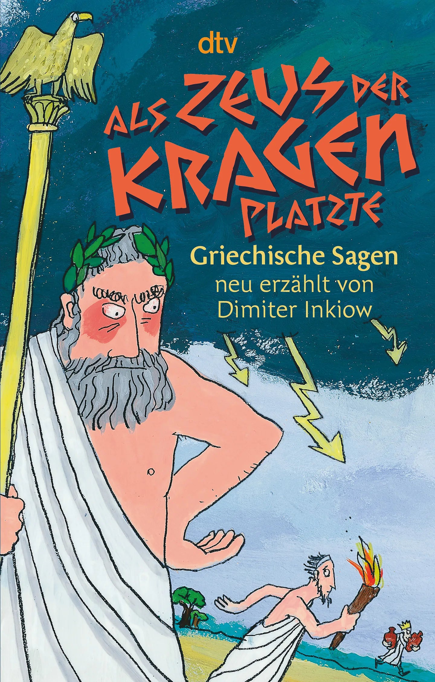 Buchcover von 'Als Zeus der Kragen platzte' - Taschenbuch von Dimiter Inkiow