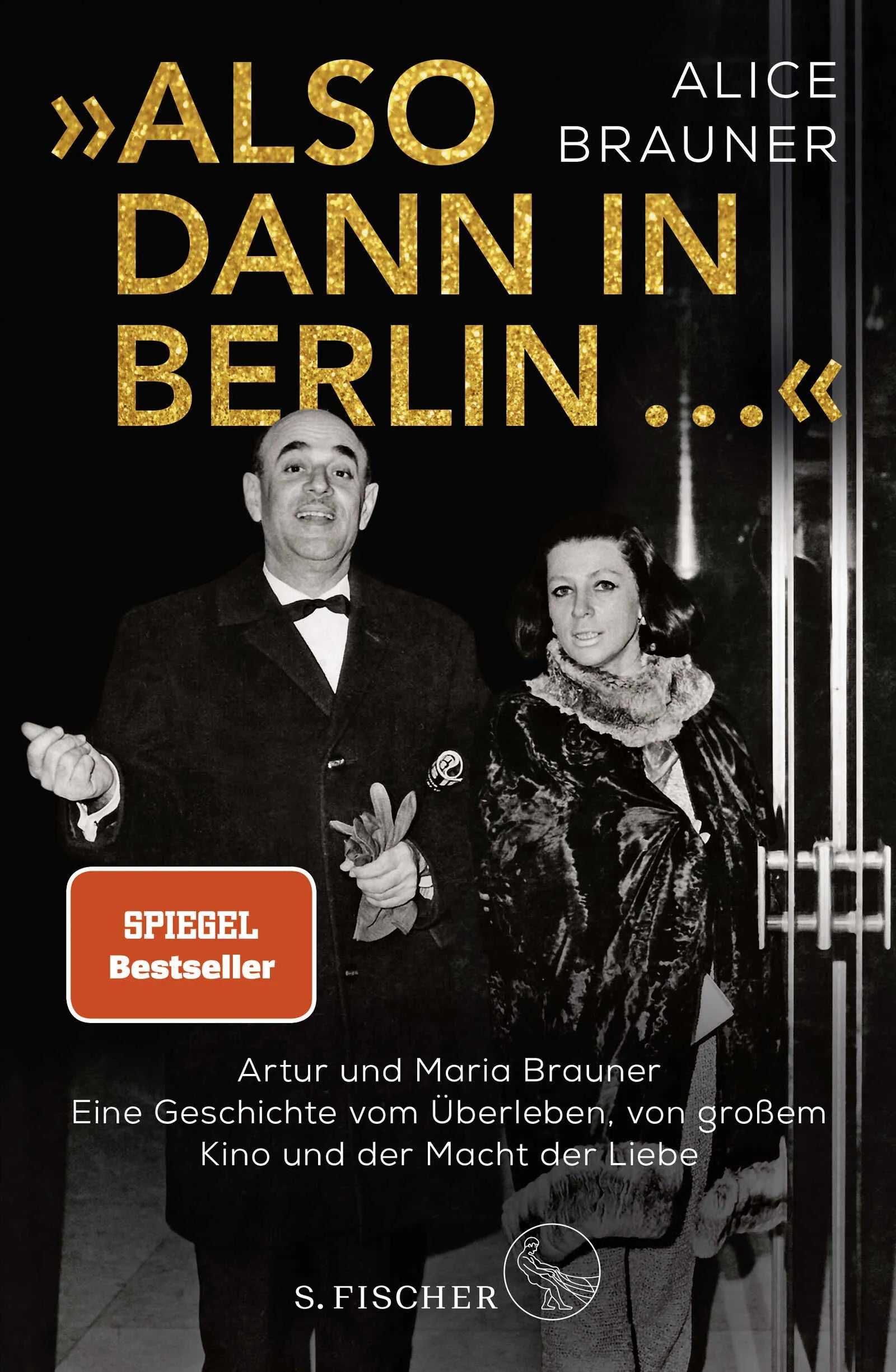 Buchcover von '»Also dann in Berlin ...«' - Gebundene Ausgabe von Alice Brauner