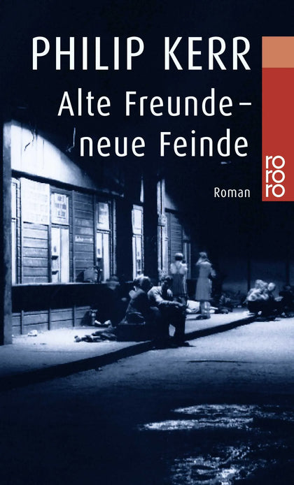 Buchcover von 'Alte Freunde - neue Feinde' - Taschenbuch von Philip Kerr
