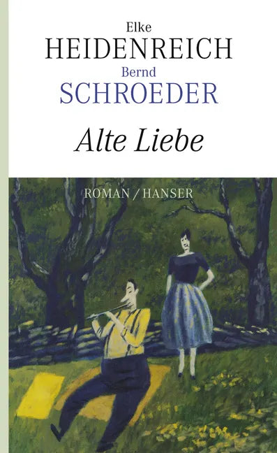 Buchcover von 'Alte Liebe' - Gebundene Ausgabe von Elke Heidenreich