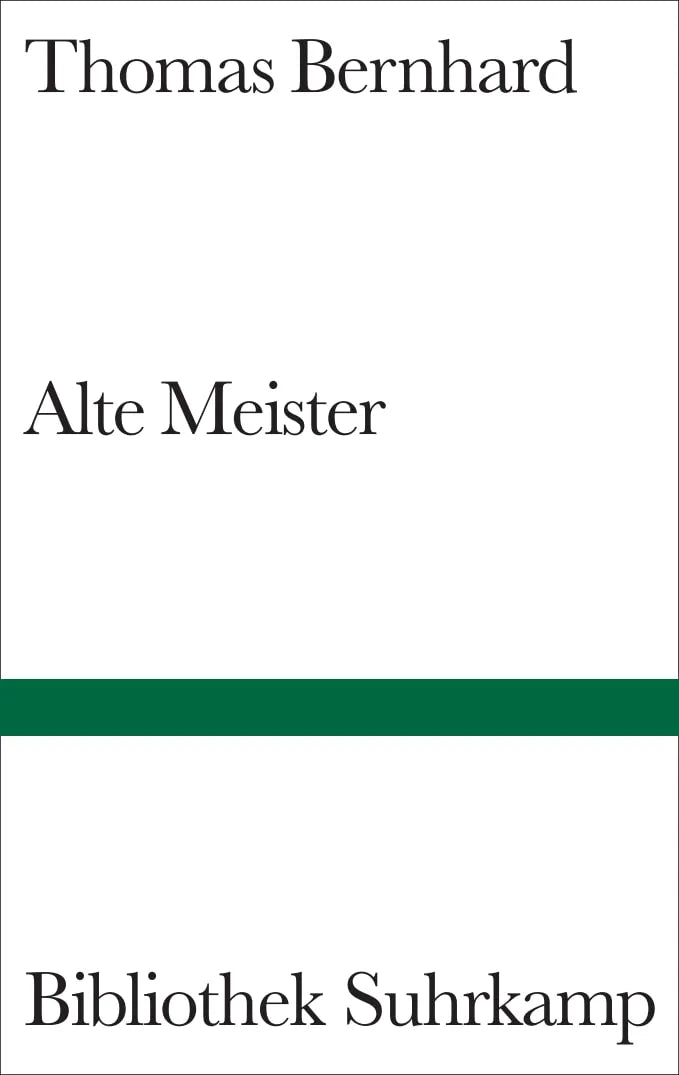 Buchcover von 'Alte Meister' - Gebundene Ausgabe von Thomas Bernhard