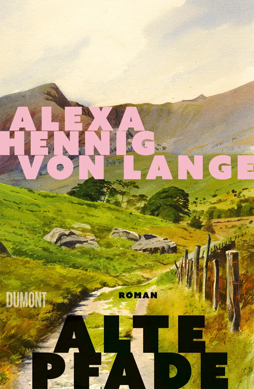 Cover: Alte Pfade (Hardcover) von Alexa Hennig von Lange