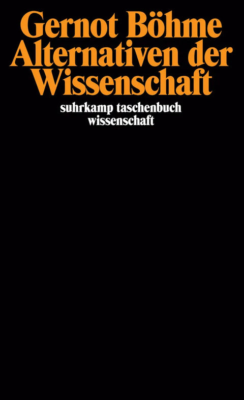 Alternativen der Wissenschaft