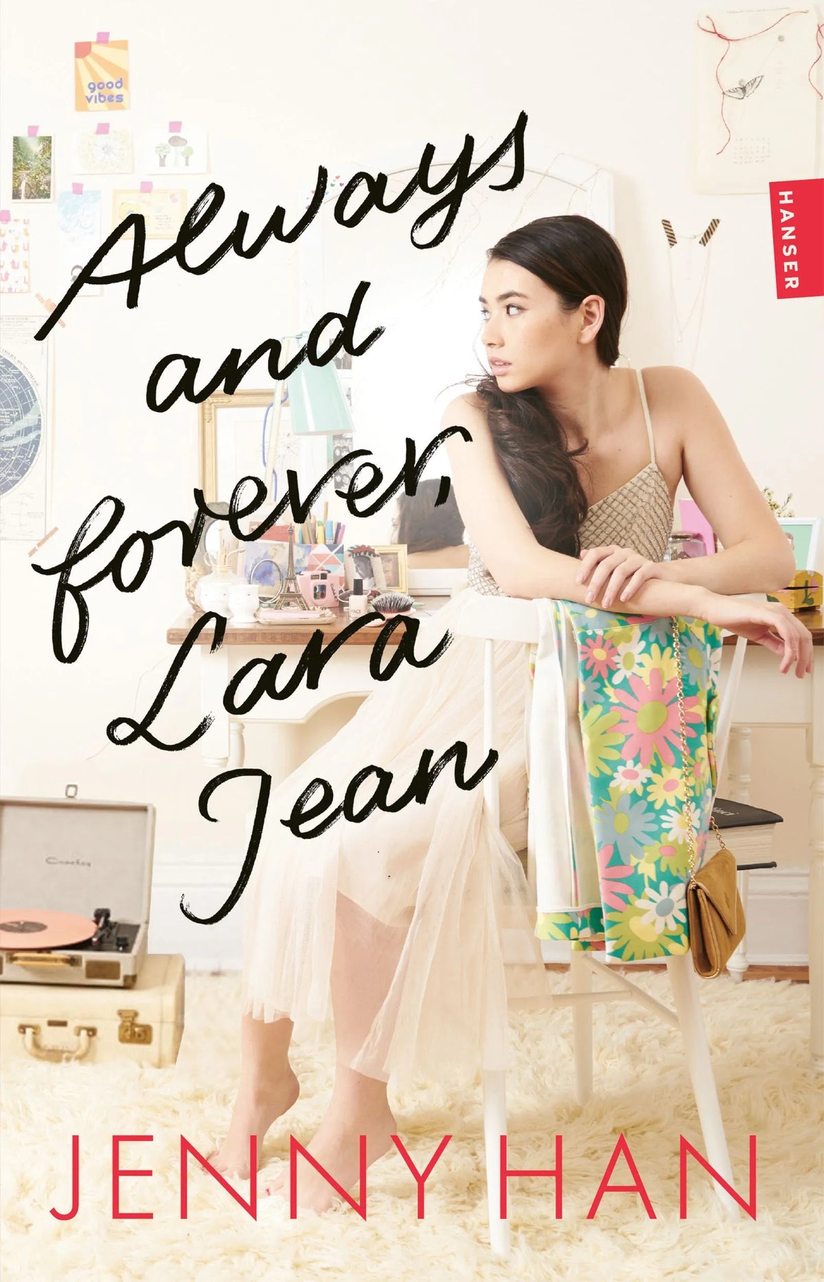 Cover: Always and forever, Lara Jean (Taschenbuch) von Jenny Han