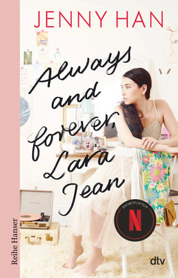 Buchcover von 'Always and forever, Lara Jean' - Taschenbuch von Jenny Han