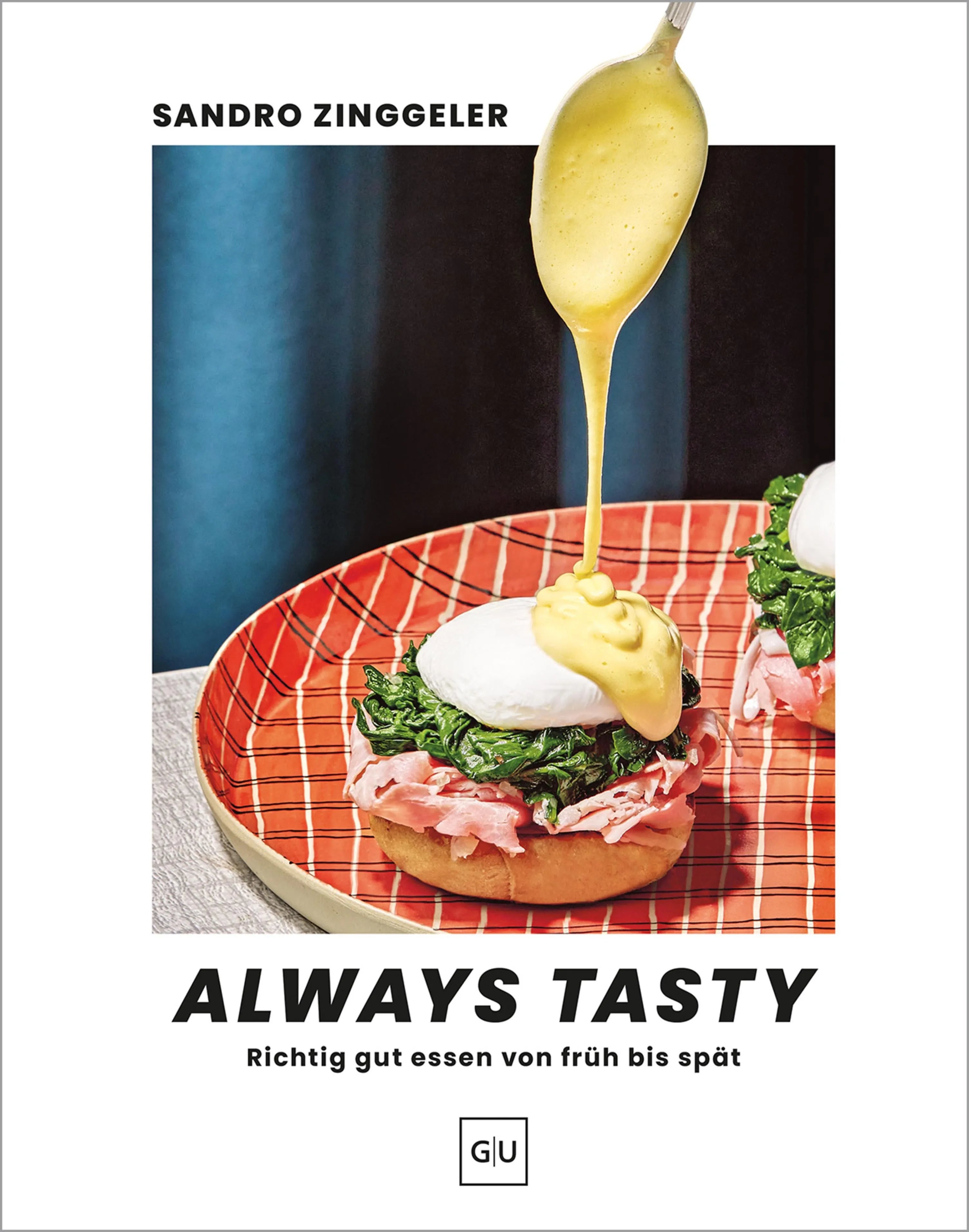 Cover: Always tasty (E-Book) von Sandro Zinggeler