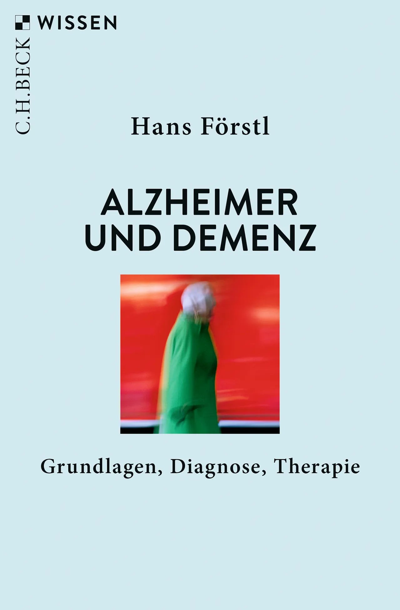 Buchcover von 'Alzheimer und Demenz' - Taschenbuch von Hans Förstl
