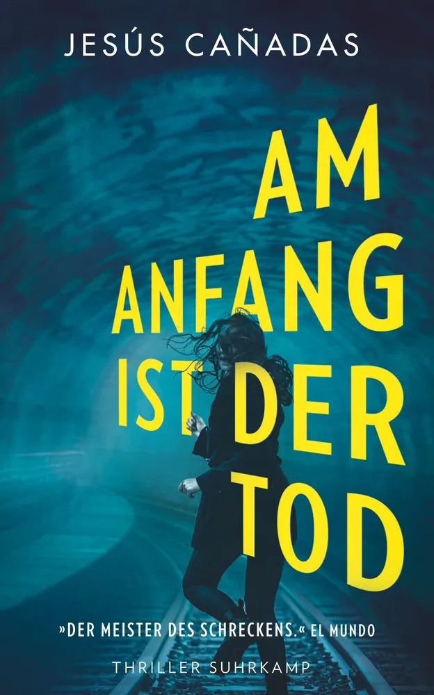 Cover: Am Anfang ist der Tod (E-Book) von Jesús Cañadas