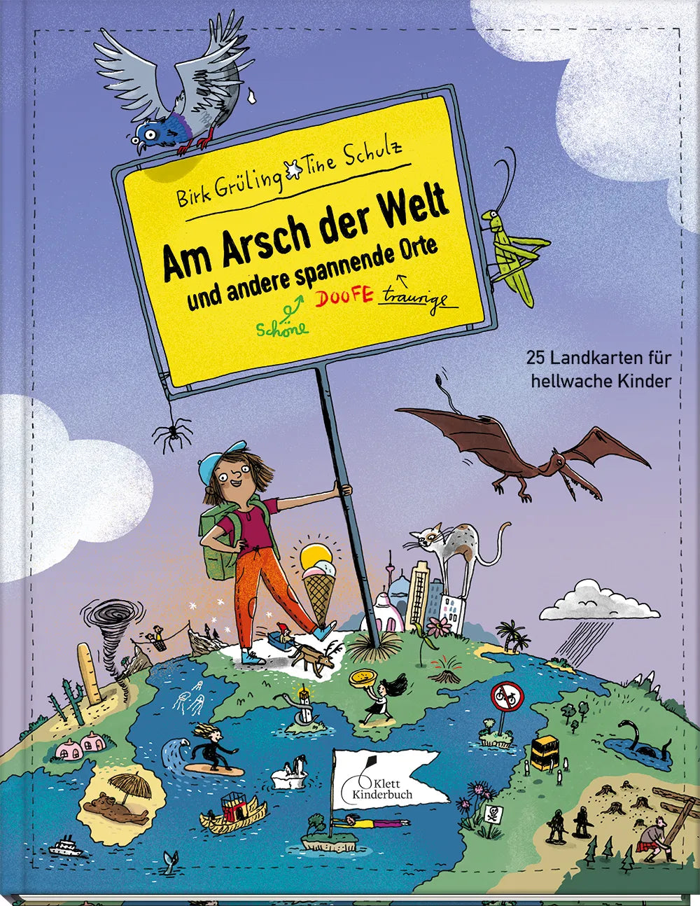 Buchcover von 'Am Arsch der Welt und andere spannende Orte' - Gebundene Ausgabe von Birk Grüling