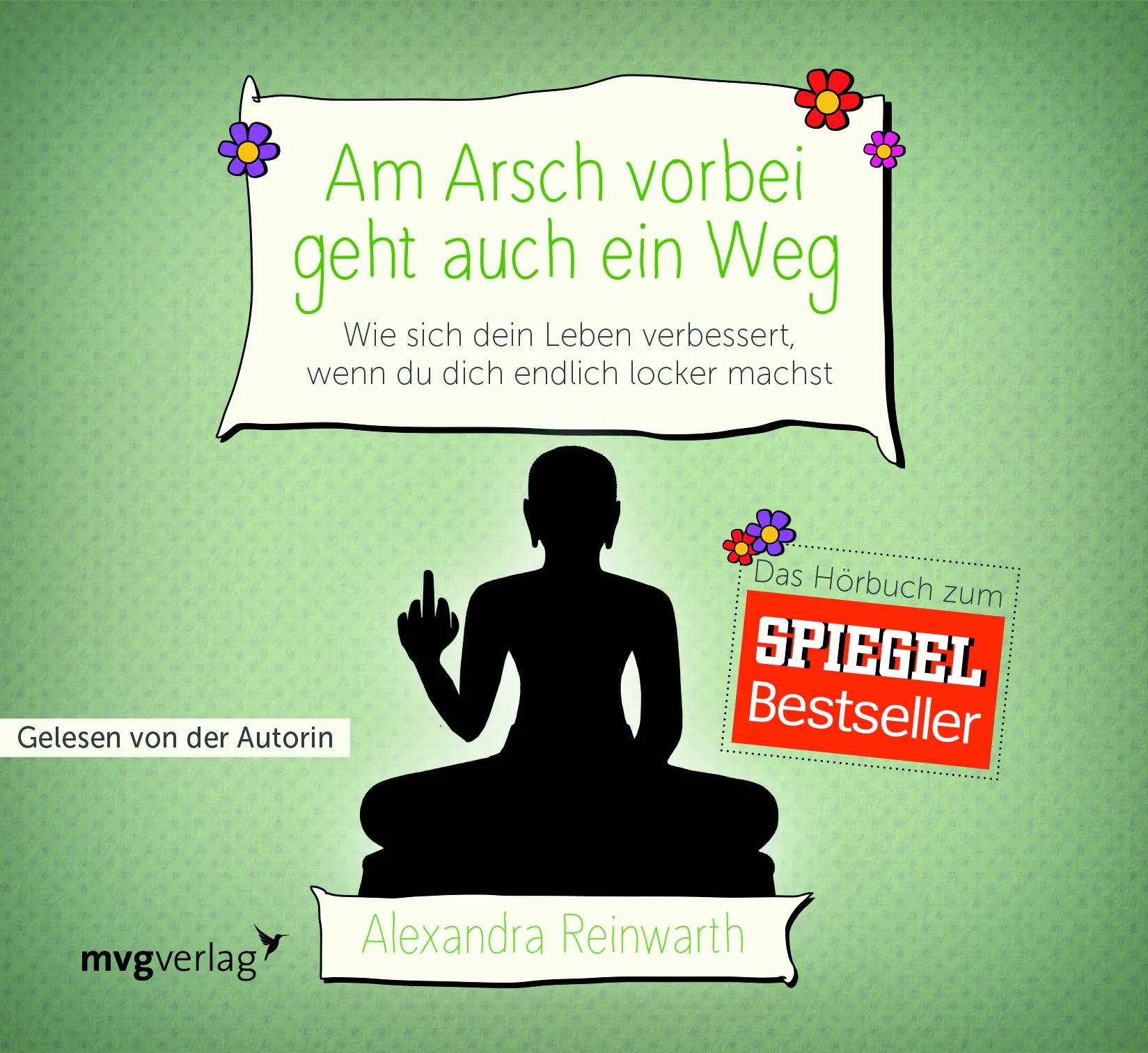 Buchcover von 'Am Arsch vorbei geht auch ein Weg' - HÃ¶rbuch (CD) von Alexandra Reinwarth