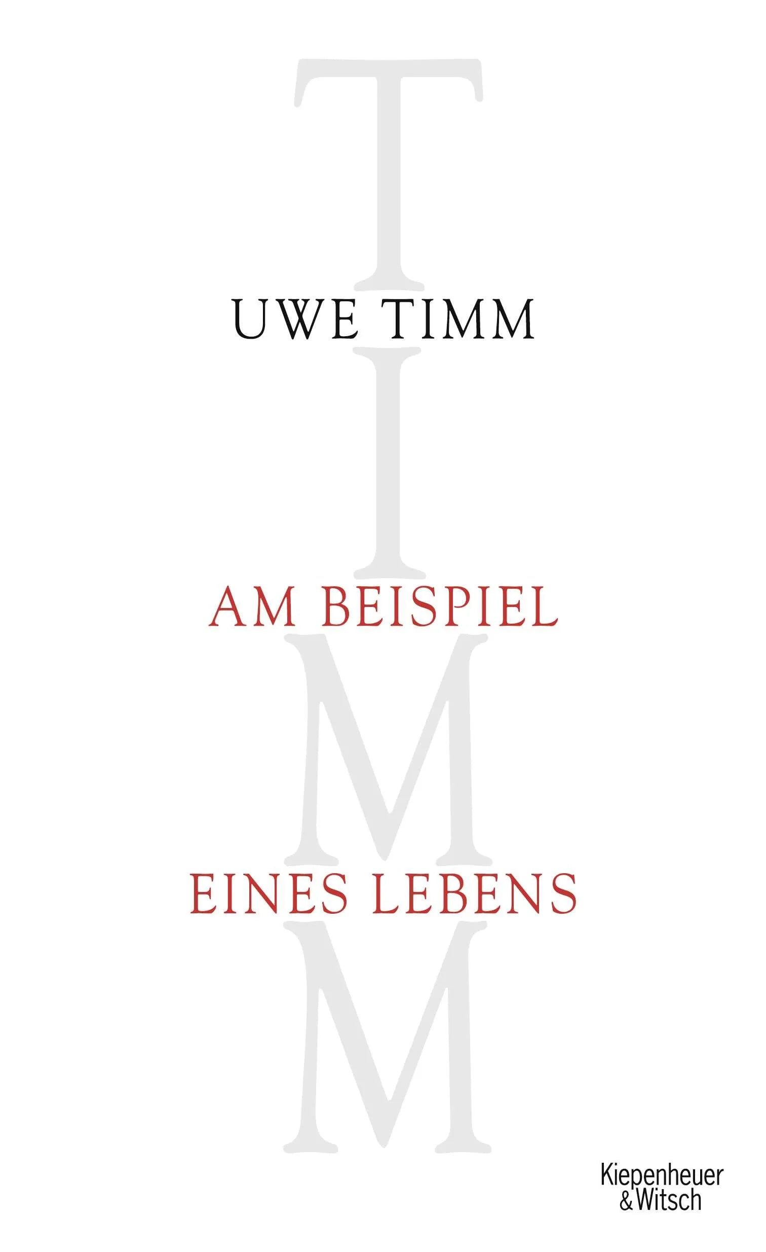 Buchcover von 'Am Beispiel eines Lebens' - Gebundene Ausgabe von Uwe Timm