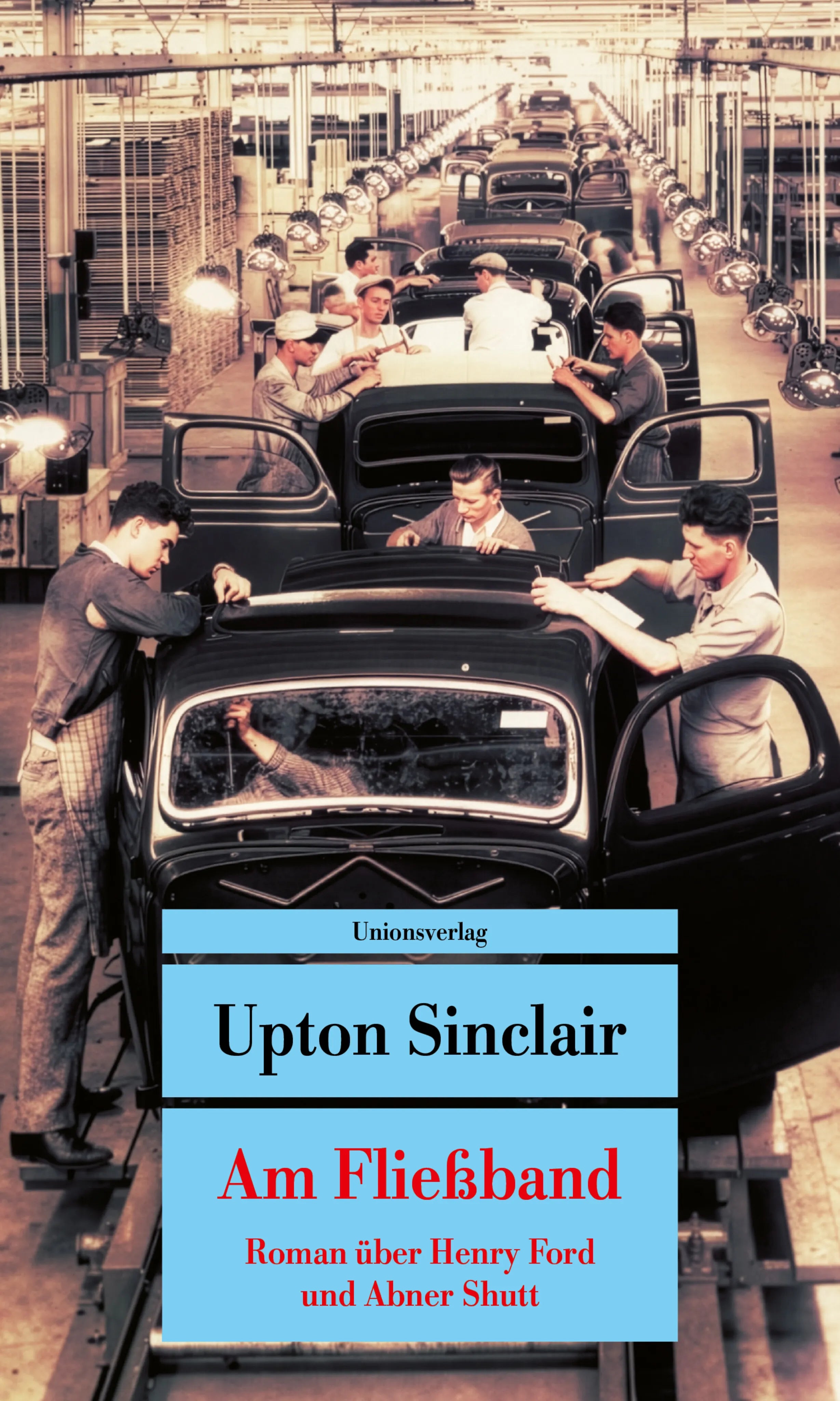 Cover: Am Fließband (Taschenbuch) von Upton Sinclair