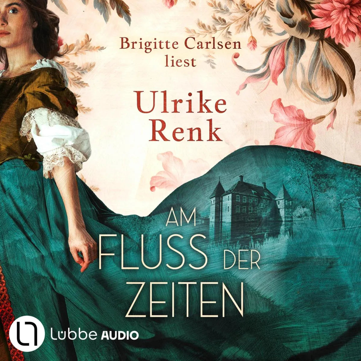 Cover: Am Fluss der Zeiten (Hörbuch Download) von Ulrike Renk