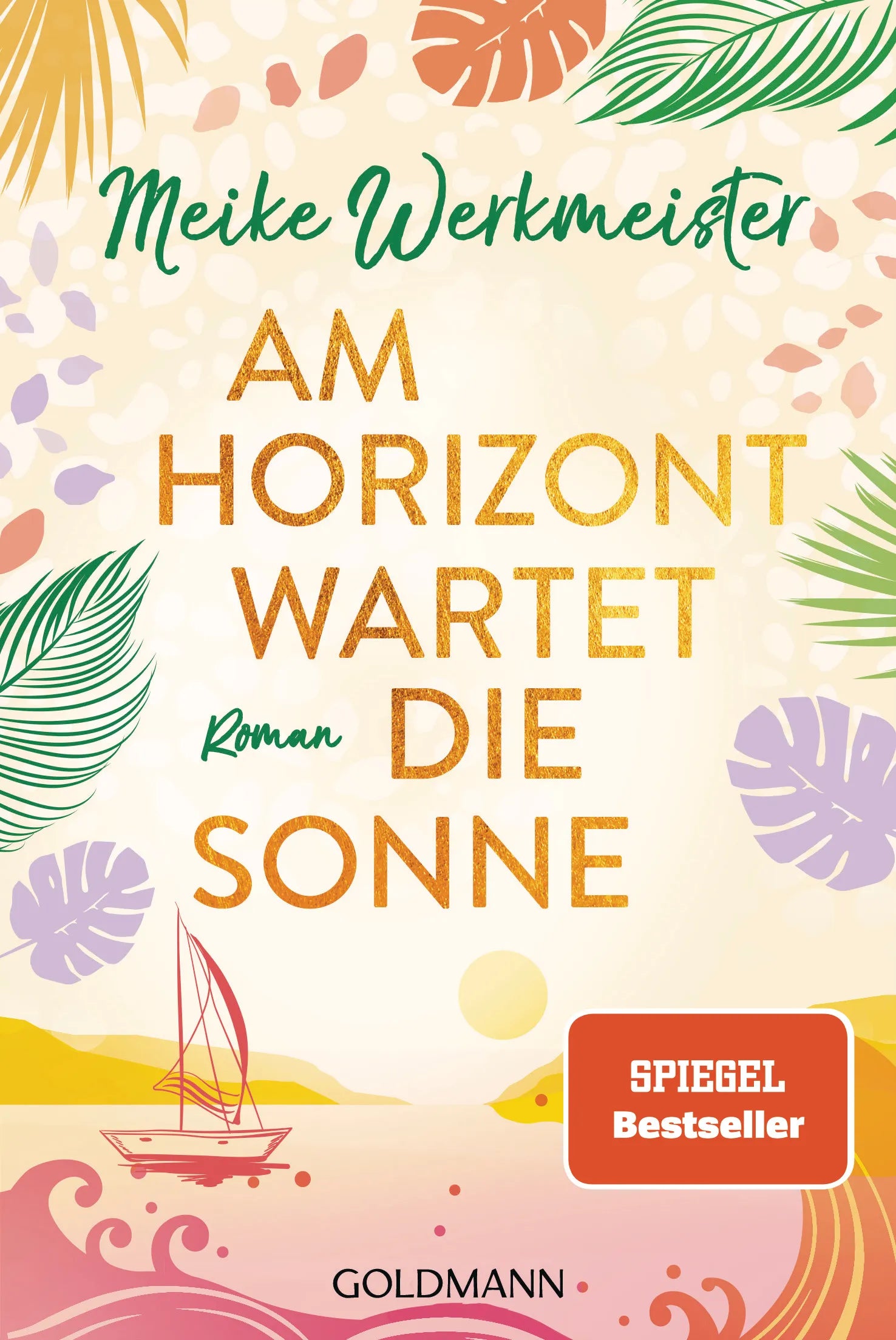 Cover: Am Horizont wartet die Sonne (E-Book) von Meike Werkmeister