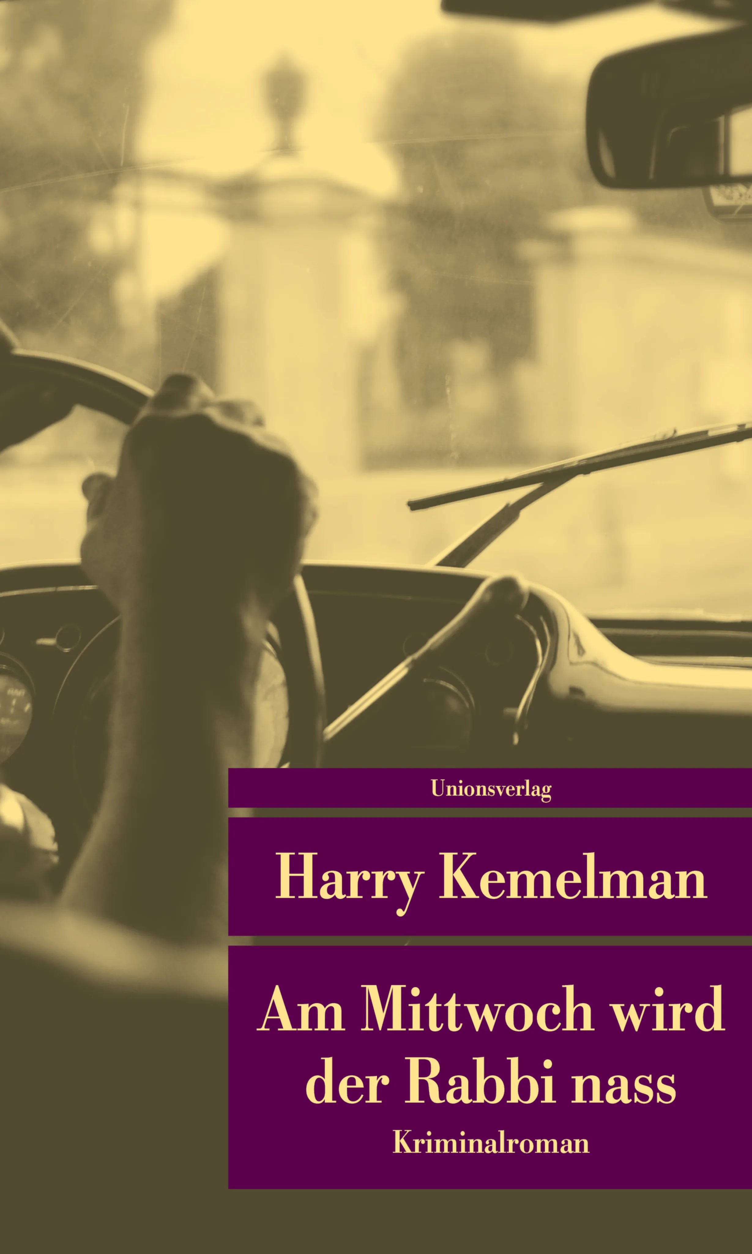Buchcover von 'Am Mittwoch wird der Rabbi nass' - Taschenbuch von Harry Kemelman