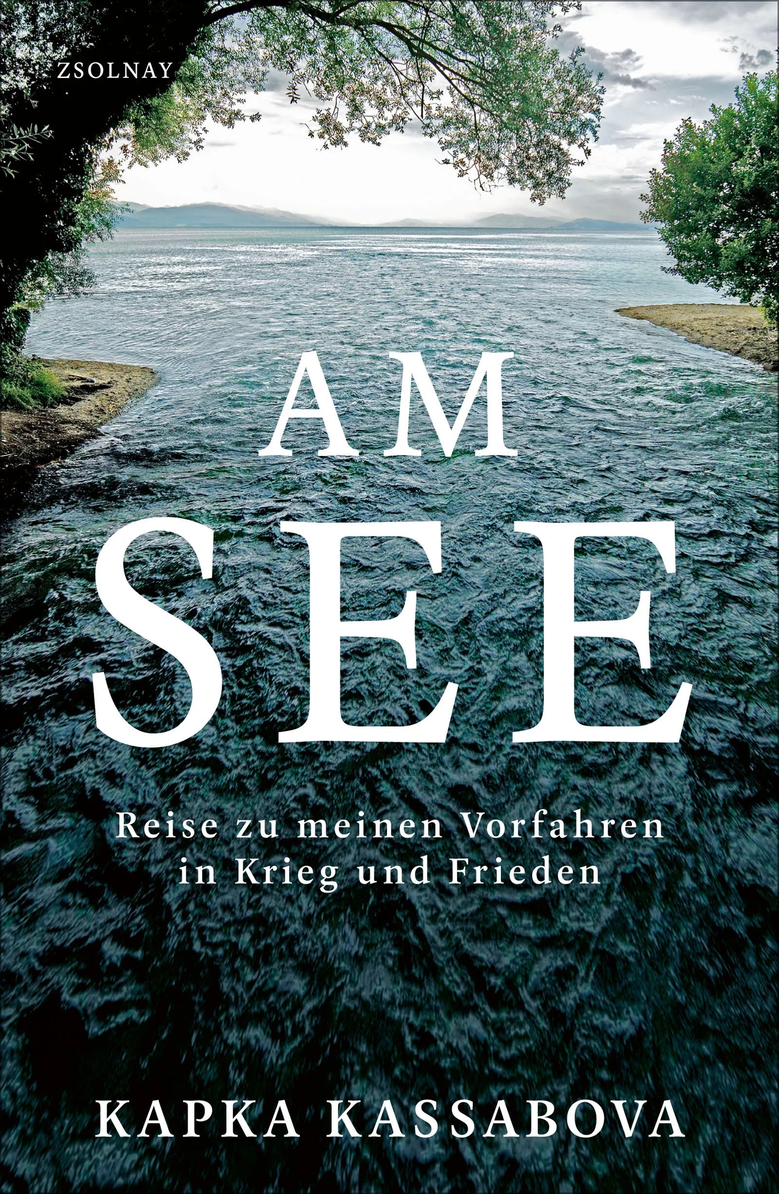 Buchcover von 'Am See' - Gebundene Ausgabe von Kapka Kassabova