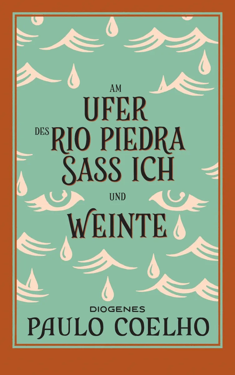 Buchcover von 'Am Ufer des Rio Piedra saß ich und weinte' - Taschenbuch von Paulo Coelho