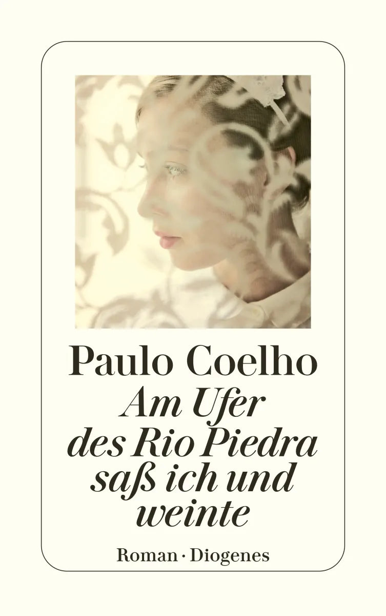 Cover: Am Ufer des Rio Piedra saß ich und weinte (Taschenbuch) von Paulo Coelho