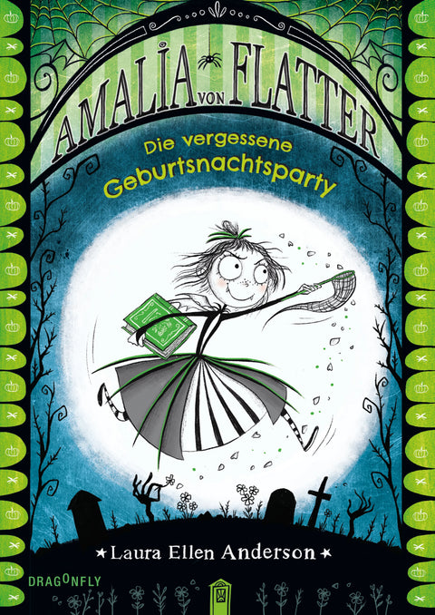 Amalia von Flatter. Die vergessene Geburtsnachtsparty