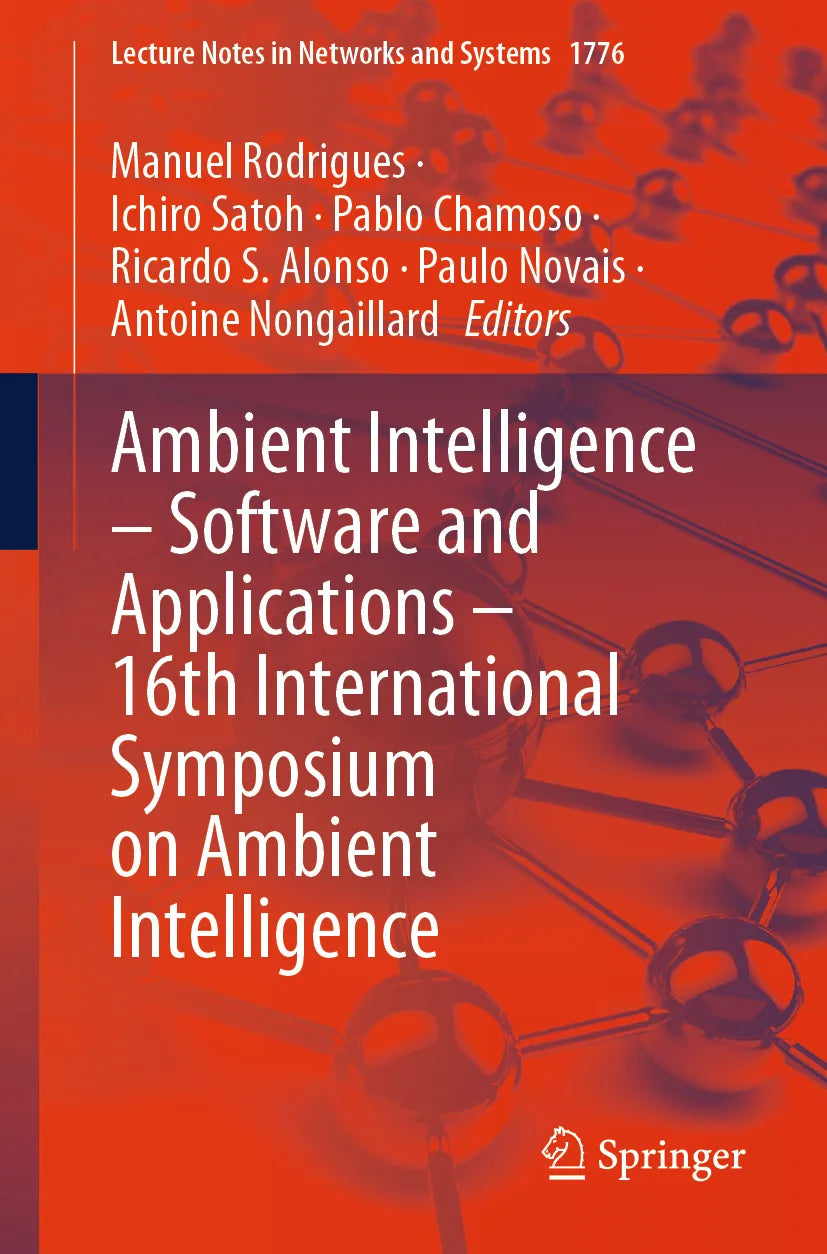 Cover: Ambient Intelligence – Software and Applications – 16th International Symposium on Ambient Intelligence (E-Book)