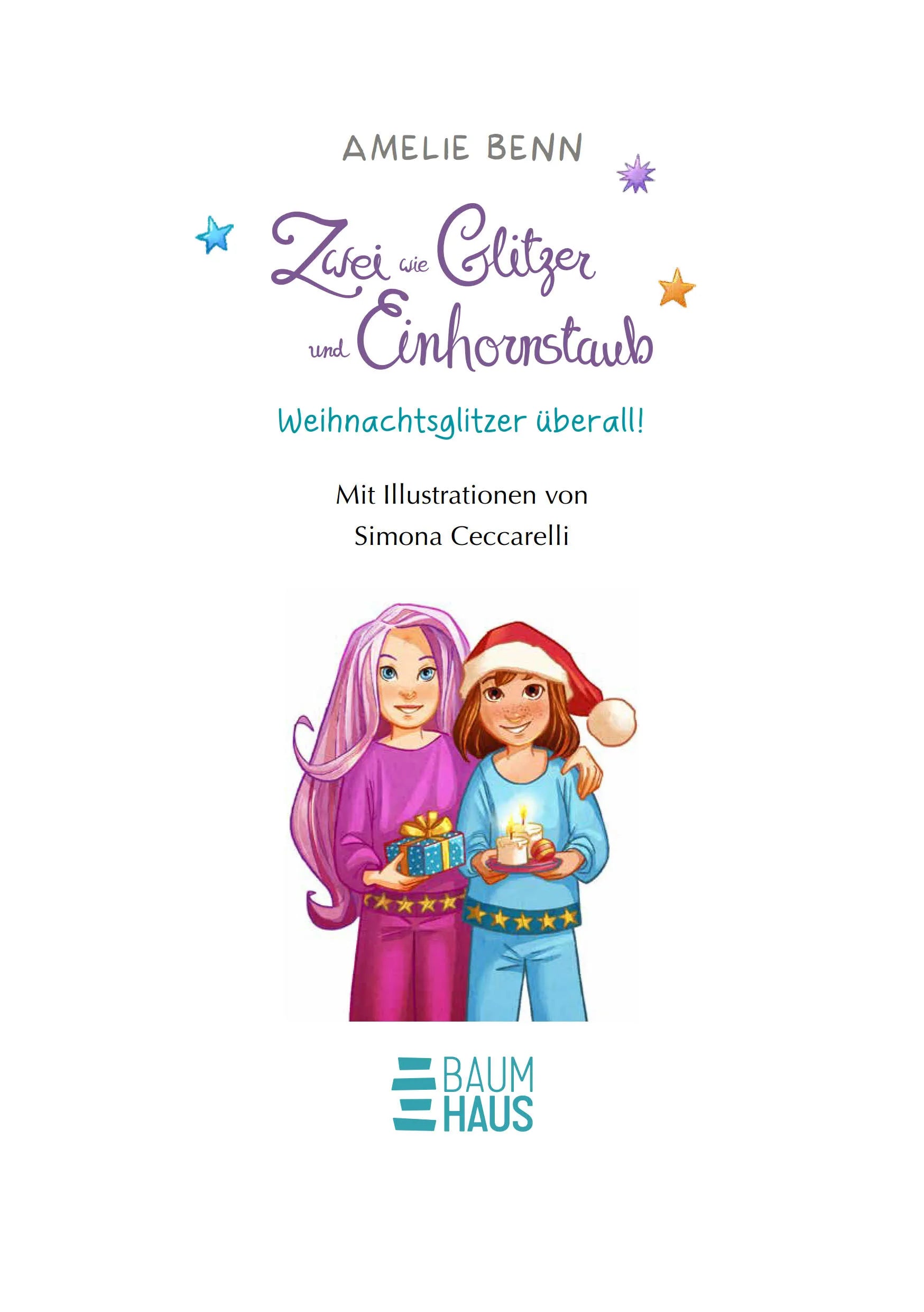 Produktansicht: Zwei wie Glitzer und Einhornstaub – Weihnachtsglitzer überall! (Gebundene Ausgabe)