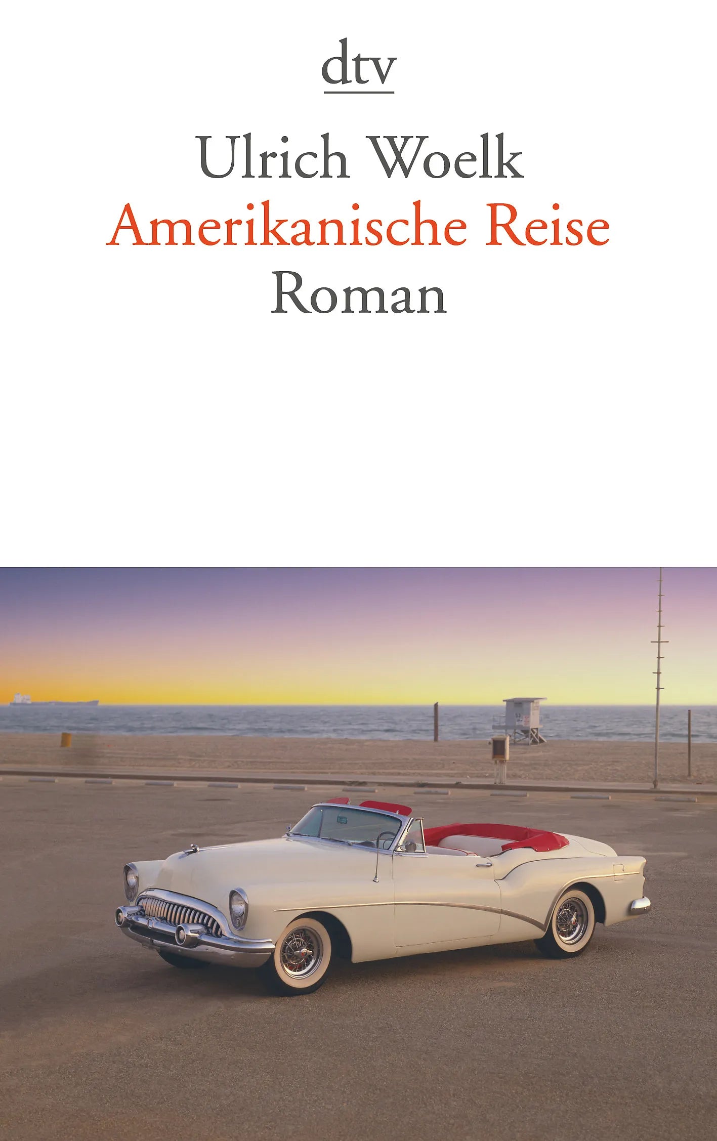 Buchcover von 'Amerikanische Reise' - Taschenbuch von Ulrich Woelk